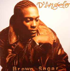 D'Angelo ‎– Brown Sugar