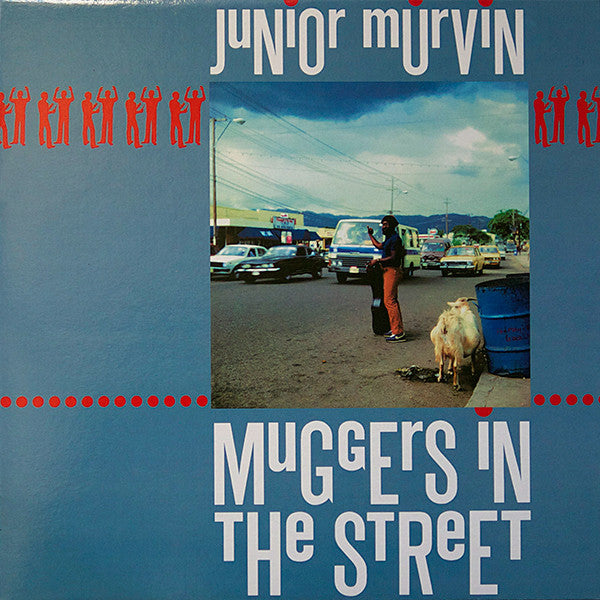 Junior Murvin - Muggers In The Street (LP, Album, RE)
