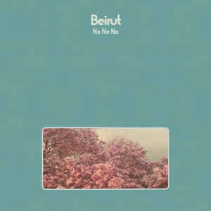 BEIRUT - NO NO NO ( 12" RECORD )