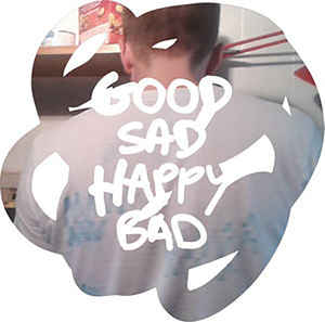 MICACHU AND THE SHAPES - GOOD SAD HAPPY BAD ( 12" RECORD )