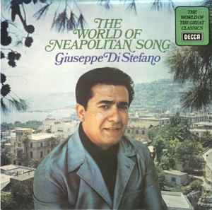 Giuseppe Di Stefano - The World Of Neapolitan Song (LP, Comp)