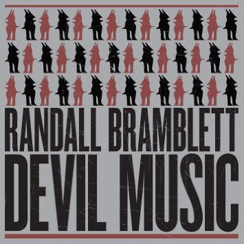 RANDALL BRAMBLETT - DEVIL MUSIC ( 12