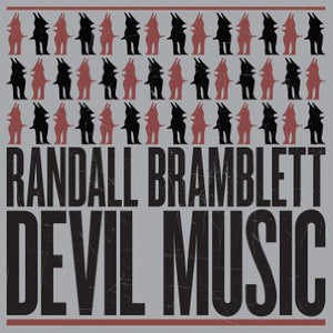 RANDALL BRAMBLETT - DEVIL MUSIC ( 12" RECORD )