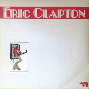 Eric Clapton - At His Best (2xLP, Comp)																									Eric Clapton - At His Best (2xLP, Comp)