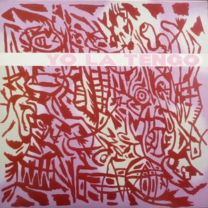 Yo La Tengo – I Am Not Afraid Of You And I Will Beat Your Ass