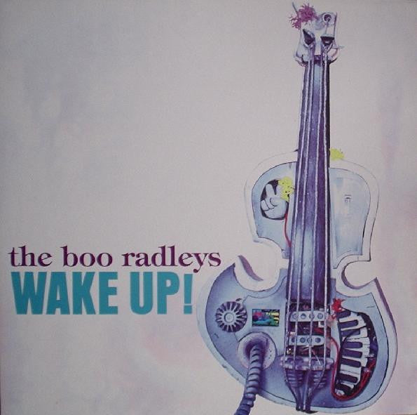 The Boo Radleys ‎– Wake Up!