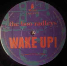 Load image into Gallery viewer, The Boo Radleys ‎– Wake Up!