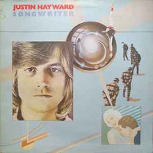 Load image into Gallery viewer, Justin Hayward ‎– Songwriter