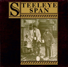Load image into Gallery viewer, Steeleye Span ‎– Ten Man Mop Or Mr. Reservoir Butler Rides Again