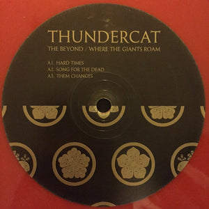 THUNDERCAT - THE BEYOND / WHERE THE GIANTS ROAM ( 12" RECORD )