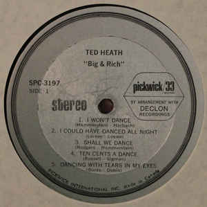 Ted Heath & The Big Band* ‎– Big & Rich!