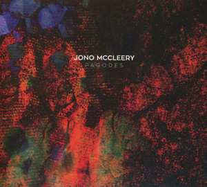 JONO MCCLEERY - PAGODES ( 12" RECORD )