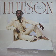 Load image into Gallery viewer, LEROY HUTSON - CLOSER TO THE SOURCE ( 12&quot; RECORD )