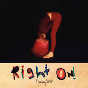 JENNYLEE - RIGHT ON! ( 12" RECORD )