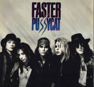 Faster Pussycat ‎– Faster Pussycat