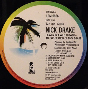 Nick Drake ‎– Heaven In A Wild Flower - An Exploration Of Nick Drake