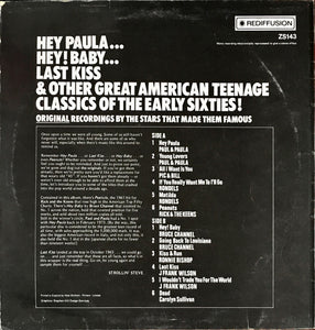 Various ‎– Hey Paula, Hey Baby & Other Teenage Classics