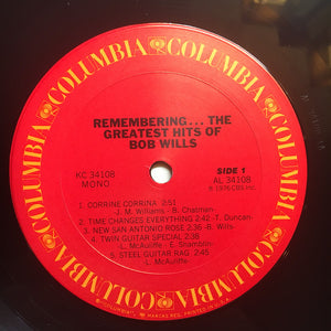 Bob Wills* ‎– Remembering... The Greatest Hits Of Bob Wills