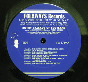 Ewan MacColl Accompanied By Peggy Seeger And Alf Edwards ‎– Bothy Ballads Of Scotland