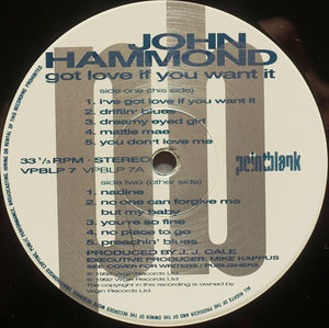 John Hammond* ‎– Got Love If You Want It