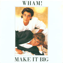 Load image into Gallery viewer, Wham! ‎– Make It Big