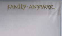 Load image into Gallery viewer, Family (6) ‎– Anyway