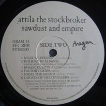 Load image into Gallery viewer, Attila The Stockbroker ‎– Sawdust And Empire