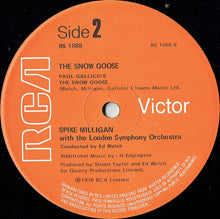 Load image into Gallery viewer, Spike Milligan With The London Symphony Orchestra* Conducted By Ed Welch ‎– Paul Gallico&#39;s The Snow Goose