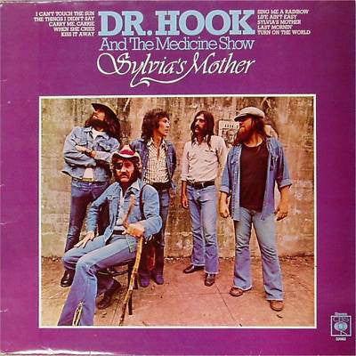 Dr. Hook & The Medicine Show ‎– Sylvia's Mother