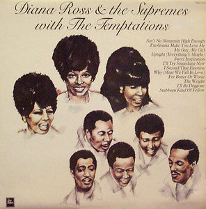 Diana Ross & The Supremes With The Temptations ‎– Diana Ross & The Supremes With The Temptations