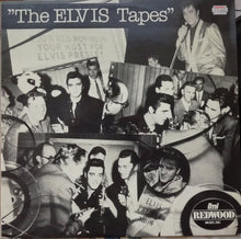 Load image into Gallery viewer, Elvis Presley ‎– The Elvis Tapes