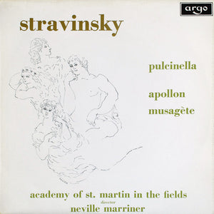 Stravinsky*, Academy Of St. Martin-In-The-Fields*, Neville Marriner* - Pulcinella / Apollon Musagète (LP, RP)