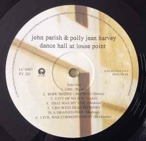 John Parish & Polly Jean Harvey* – Dance Hall At Louse Point