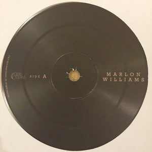 MARLON WILLIAMS - MARLON WILLIAMS ( 12" RECORD )