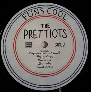 THE PRETTIOTS - FUN'S COOL ( 12" RECORD )
