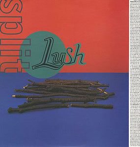Lush ‎– Split