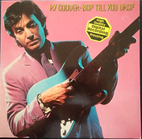Ry Cooder – Bop Till You Drop
