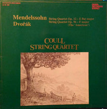 Load image into Gallery viewer, Mendelssohn*, Dvořák*, Coull String Quartet* - String Quartet Op. 12 &amp; Op. 96 &quot;The American&quot; (LP)