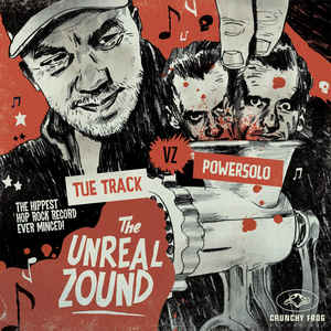Tue Track vz Powersolo - The Unreal Sound (LP ALBUM)