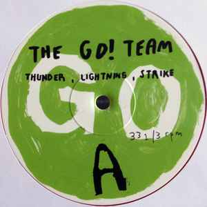 The Go! Team ‎– Thunder, Lightning, Strike
