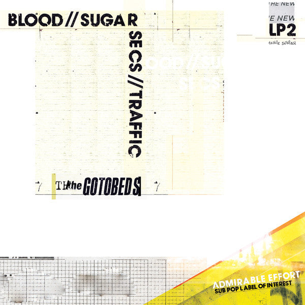THE GOTOBEDS - BLOOD // SUGAR // SECS // TRAFFIC ( 12