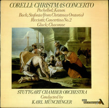 Load image into Gallery viewer, Corelli* / Pachelbel* / Bach* / Ricciotti* / Gluck* ; Stuttgart Chamber Orchestra*, Karl Münchinger – Corelli: Christmas Concerto