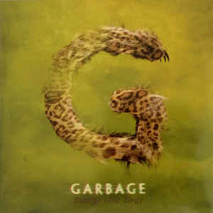 GARBAGE - STRANGE LITTLE BIRDS ( 12" RECORD )