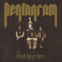 Load image into Gallery viewer, Pentagram – First Daze Here: The Vintage Collection