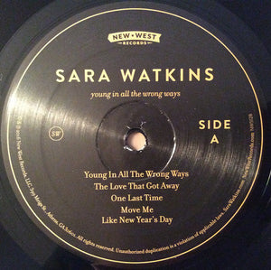 SARA WATKINS - YOUNG IN ALL THE WRONG WAYS ( 12" RECORD )