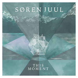 SOREN JUUL - THIS MOMENT ( 12