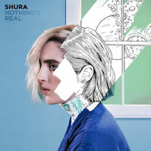 Load image into Gallery viewer, Shura (8) ‎– Nothing&#39;s Real