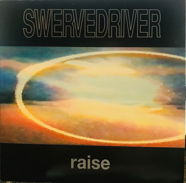Swervedriver ‎– Raise