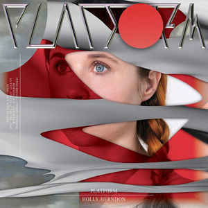 HOLLY HERNDON - PLATFORM ( 12