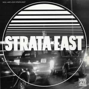 Various – Soul Jazz Love Strata-East